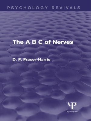 cover image of The a B C of Nerves (Psychology Revivals)